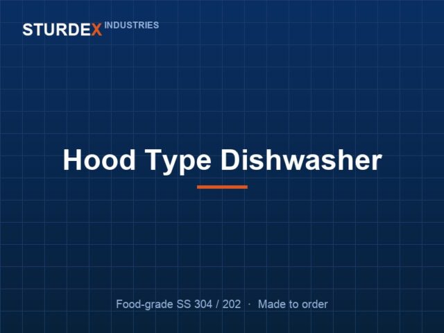 Hood Type Dishwasher — Sturdex Industries