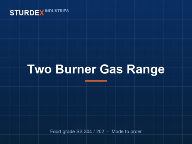 Two Burner Gas Range — Sturdex Industries