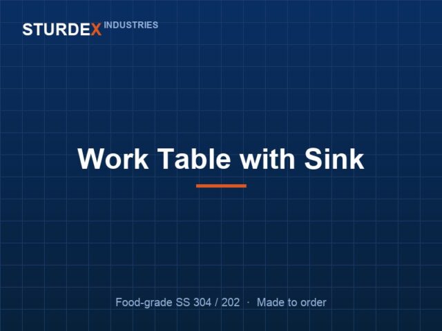 Work Table with Sink — Sturdex Industries